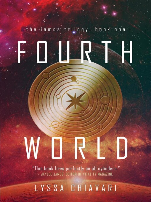 Title details for Fourth World by Lyssa Chiavari - Wait list
